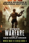 Cyber-Warfare : And the New World Order - Book