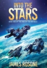 Into the Stars : Book One - Book