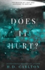 Does It Hurt? : Alternate Cover - Book