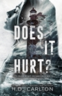 Does It Hurt? - Book