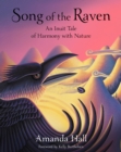 Song of the Raven : An Inuit Tale of Harmony with Nature - Book