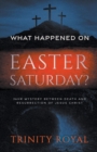 What Happened on Easter Saturday - Book