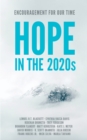 Hope in the 2020s : Encouragement for Our Time - Book