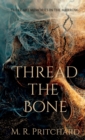 Thread The Bone - Book