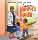 Going to Nanny's House - Book