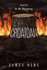 Croatoan : In the Beginning - Book