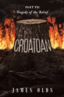 Croatoan : Tragedy of the Relief - Book