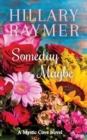 Someday Maybe - Book