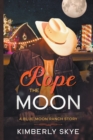 Rope the Moon - Book