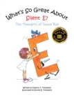 What's So Great About Silent E? : The Thoughts of Sunnie Rae - eBook