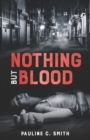 Nothing But Blood - Book