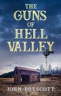 The Guns of Hell Valley - Book