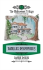 Tangled Discoveries : The Malevolent Trilogy 2 - Book
