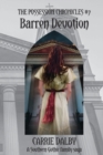 Barren Devotion : The Possession Chronicles #7 - Book