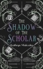 Shadow of the Scholar - eBook