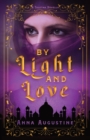 By Light & Love : A Taletha Love Story - Book