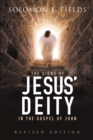 The Signs of Jesus' Deity in the Gospel of John : Revised Edition - eBook