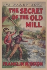 The Hardy Boys : The Secret of the Old Mill (Book 3) - Book