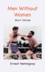 Men Without Women : Short Stories - Book