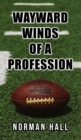 Wayward Winds of a Profession - Book
