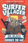 Diary of a Surfer Villager, Books 36-40 : An Unofficial Minecraft Series - Book