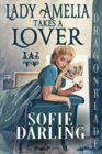 Lady Amelia Takes a Lover - Book