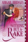 Nothing But a Rake - Book