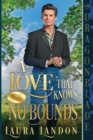 A Love That Knows No Bounds - Book