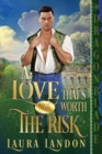 A Love That's Worth The Risk - Book