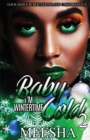 Baby, I'm Wintertime Cold 2 - Book