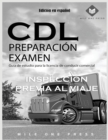 Examen de preparacion para CDL : Inspeccion previa al viaje - Book