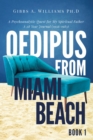 Oedipus from Miami Beach : Book 1 - eBook