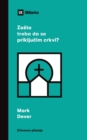Z&#1072;sto treba da se priklju&#269;im crkvi? (Why Should I Join a Church?) (Serbian) - Book