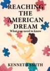 Reaching the American Dream - Book