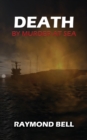 Death by Murder at Sea - eBook