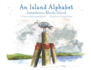 An Island Alphabet : Jamestown, Rhode Island - Book