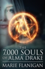 The 7,000 Souls of Alma Drake - Book