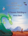 Neem the Half-Boy / O Neemie Polchlopcu : Bilingual English-Polish Edition / Wydanie dwuj&#281;zyczne angielsko-polskie - Book