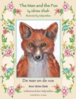 The Man and the Fox / De man en de vos : Bilingual English-Dutch Edition / Tweetalige Engels-Nederlands editie - Book