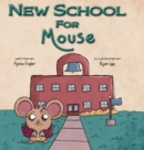 New School for Mouse - Book