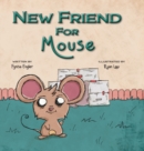 New Friend for Mouse - Book