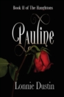 Pauline : Book II of The Haughtons - Book