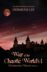 War of the Chaotic Worlds 1 - Book