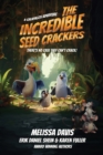 The Incredible Seed Crackers : A Galapagos Adventure - Book