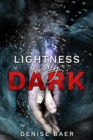 Lightness In My Dark : A Dark Slow Burn Strangers-To-Lovers Romance - eBook