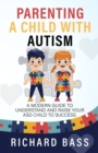 Parenting a Child with Autism - Book