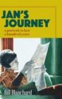 Jan's Journey : A Portrait to Last a Hundred Years - Book
