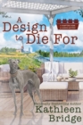 A Design to Die For - Book