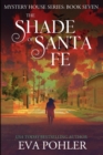 The Shade of Santa Fe - Book