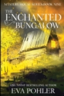 The Enchanted Bungalow - Book